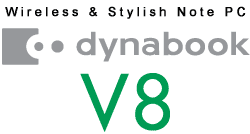 Wireless & Stylish Note PC@dynabook V8