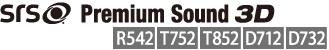 SRS Premium Sound 3D@[R542][T752][T852][D712][D732]
