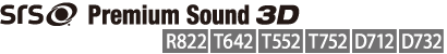 SRS Premium Sound 3D@[R822][T642][T552][T752][D712][D732]