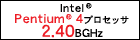 Intel(R) Pentium(R) 4vZbT 2.40BGHz