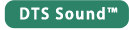 【DTS Sound(TM)】