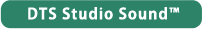 【DTS Studio Sound(TM)】