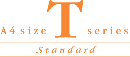 A4 size T series Standard