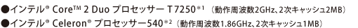 Ce(R) Core(TM) 2 Duo vZbT[T72501 ig2GHzA2LbV2MBjCe(R) Celeron(R) vZbT[5402 ig1.86GHzA2LbV1MBj