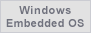 Windows Embedded OS